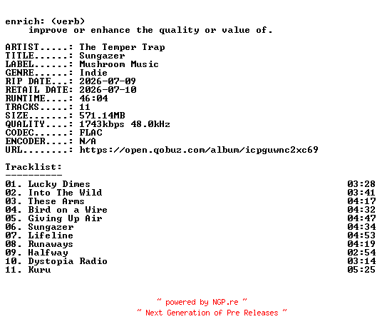 NFO for the release The_Temper_Trap-Sungazer-24BIT-WEB-FLAC-2026-ENRiCH by ENRiCH