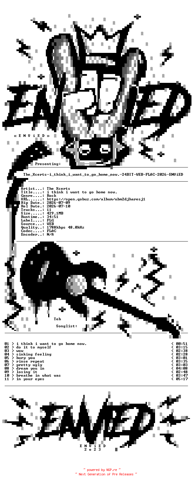 NFO for the release The_Xcerts-i_think_i_want_to_go_home_now.-24BIT-WEB-FLAC-2026-ENViED by ENViED