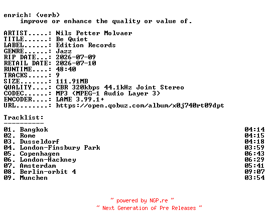 NFO for the release Nils_Petter_Molvaer-Be_Quiet-WEB-2026-ENRiCH by ENRiCH