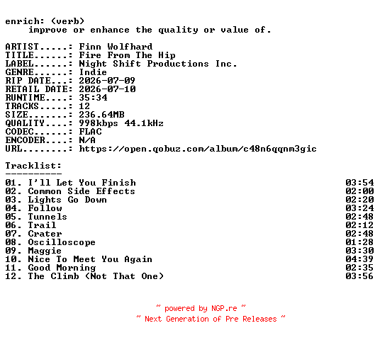 NFO for the release Finn_Wolfhard-Fire_From_The_Hip-16BIT-WEB-FLAC-2026-ENRiCH by ENRiCH