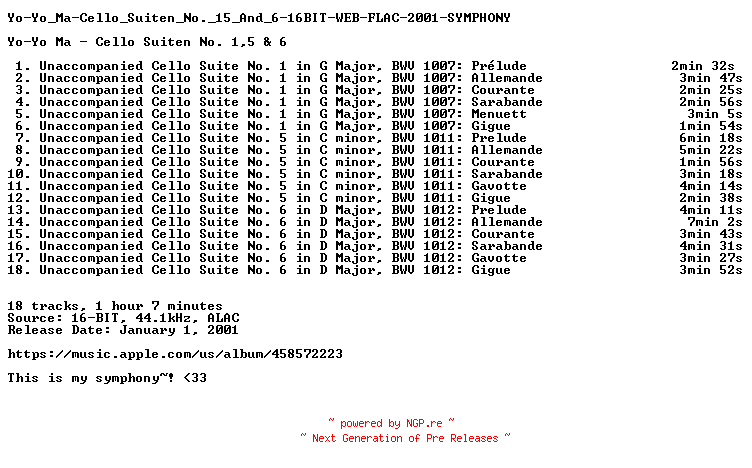 NFO for the release Yo-Yo_Ma-Cello_Suiten_No._15_And_6-16BIT-WEB-FLAC-2001-SYMPHONY by SYMPHONY