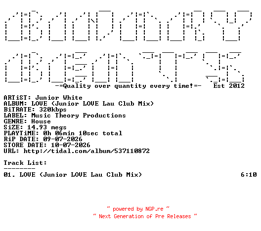 NFO for the release Junior_White-LOVE_(Junior_LOVE_Lau_Club_Mix)-(MTP032)-SINGLE-WEB-2026-BB by BB