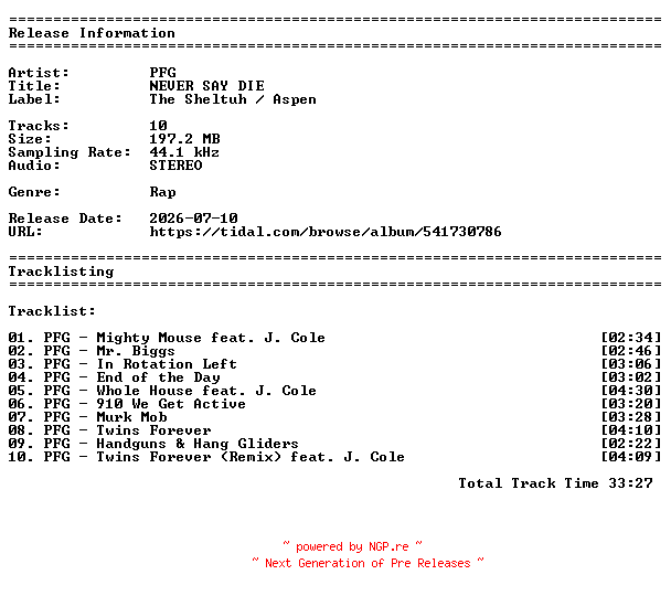 NFO for the release PFG-NEVER_SAY_DIE-16BIT-WEBFLAC-2026-DieDieDie by DieDieDie