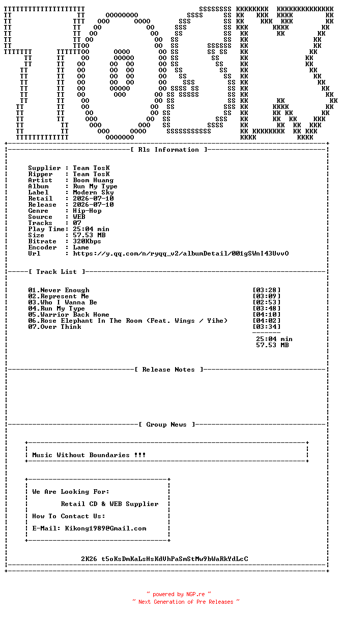 NFO for the release Boom_Huang-Run_My_Type-EP-WEB-CN-2026-TosK by TosK