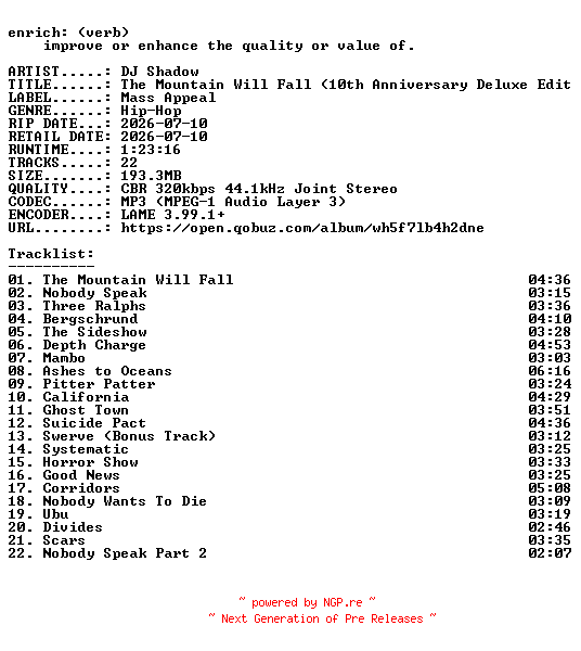NFO for the release DJ_Shadow-The_Mountain_Will_Fall_(10th_Anniversary_Deluxe_Edition)-WEB-2026-ENRiCH by ENRiCH