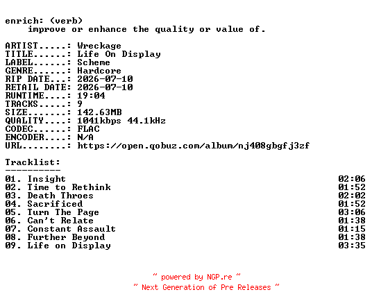 NFO for the release Wreckage-Life_On_Display-16BIT-WEB-FLAC-2026-ENRiCH by ENRiCH