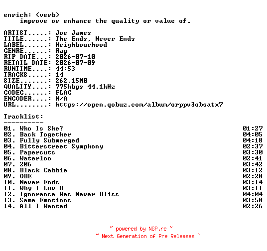 NFO for the release Joe_James-The_Ends_Never_Ends-16BIT-WEB-FLAC-2026-ENRiCH by ENRiCH
