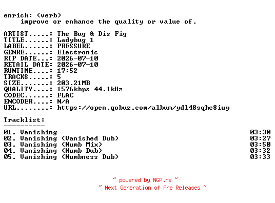 NFO for the release The_Bug_and_Dis_Fig-Ladybug_1-EP-24BIT-WEB-FLAC-2026-ENRiCH by ENRiCH