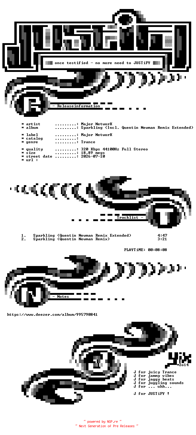NFO for the release Major_NetworK_-_Sparkling_(Incl._Quentin_Newman_Remix_Extended)-WEB-2026-JUSTiFY by JUSTiFY