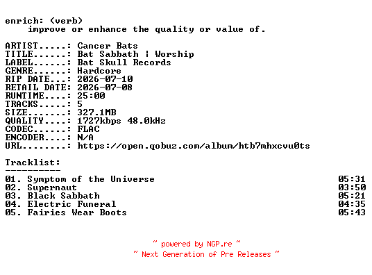 NFO for the release Cancer_Bats-Bat_Sabbath__Worship-EP-24BIT-WEB-FLAC-2026-ENRiCH by ENRiCH