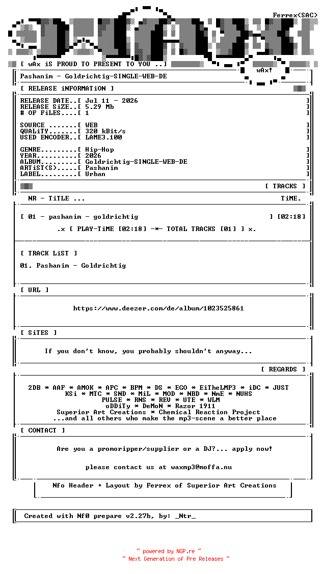 NFO for the release Pashanim-Goldrichtig-SINGLE-WEB-DE-2026-wAx by wAx