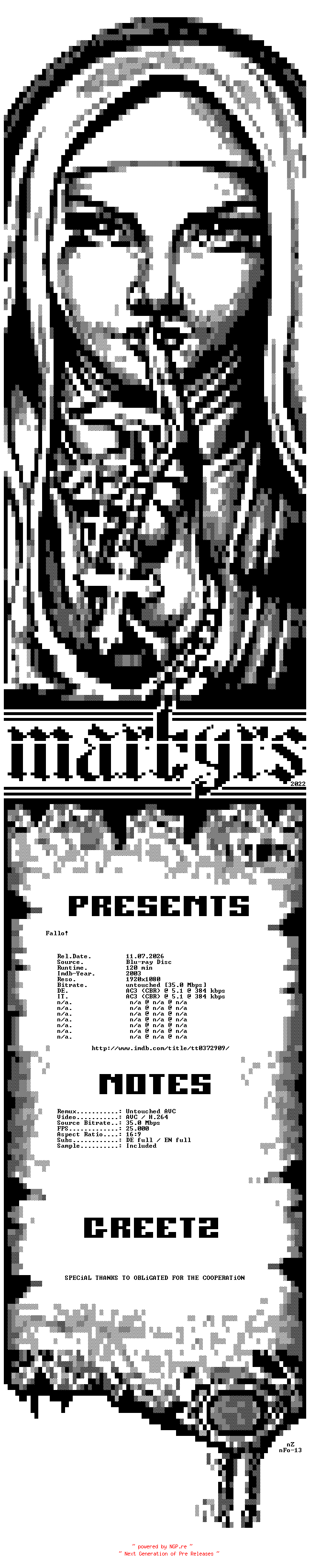 NFO for the release Fallo.2003.ALTERNATIVE.CUT.German.DL.1080p.BluRay.AVC-MARTYRS by MARTYRS