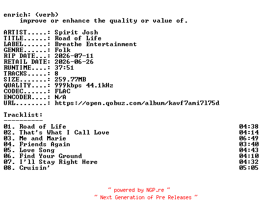 NFO for the release Spirit_Josh-Road_of_Life-16BIT-WEB-FLAC-2026-ENRiCH by ENRiCH