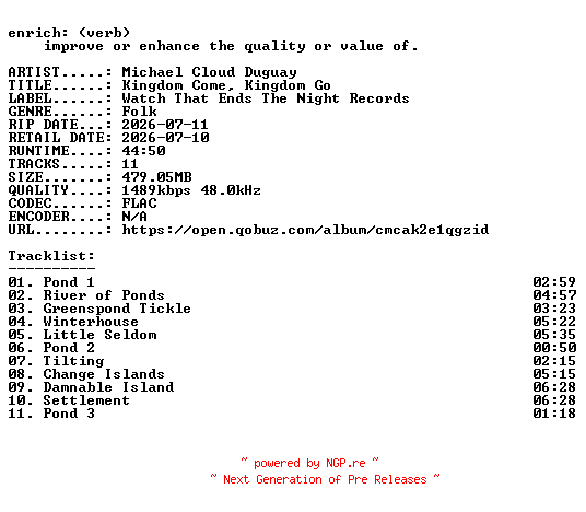 NFO for the release Michael_Cloud_Duguay-Kingdom_Come_Kingdom_Go-24BIT-WEB-FLAC-2026-ENRiCH by ENRiCH