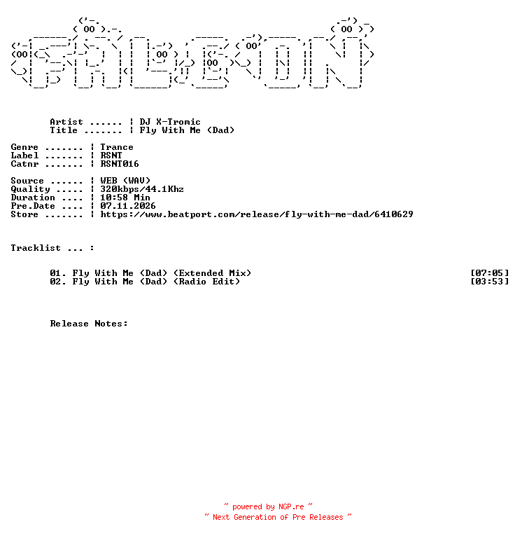 NFO for the release DJ_X-Tromic-Fly_With_Me_Dad-(RSNT016)-WEB-2026-FALCON by FALCON