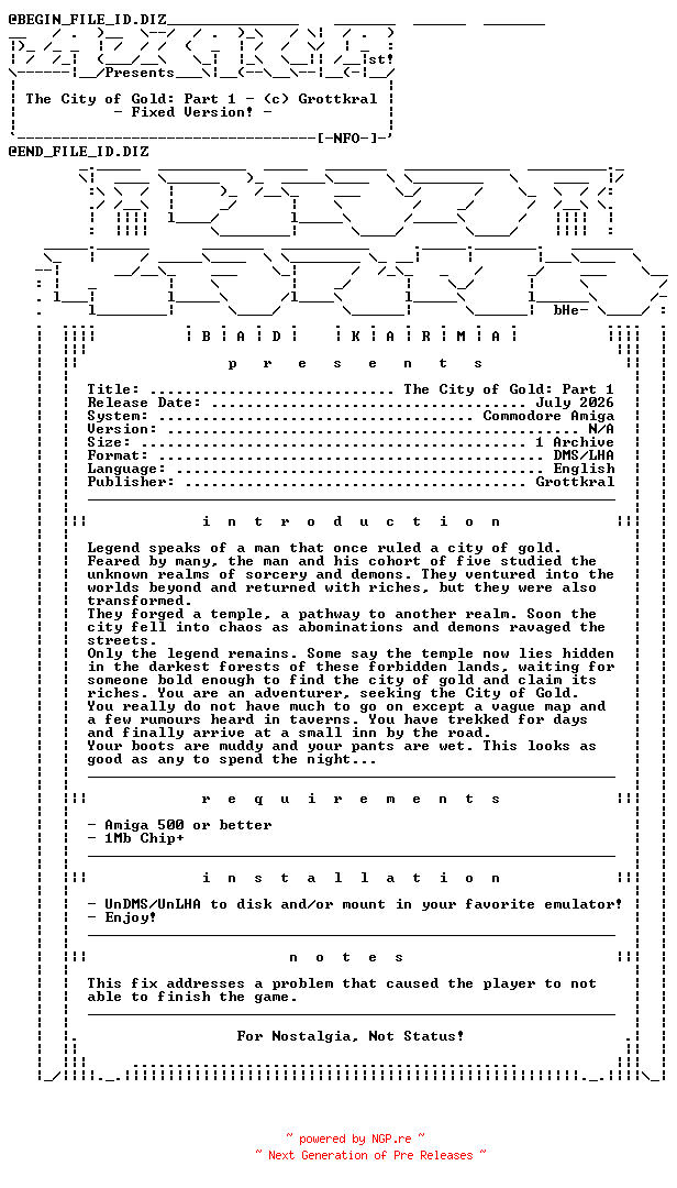 NFO for the release The_City_of_Gold_Part_1_Fixed_HD_AMIGA-bADkARMA by bADkARMA