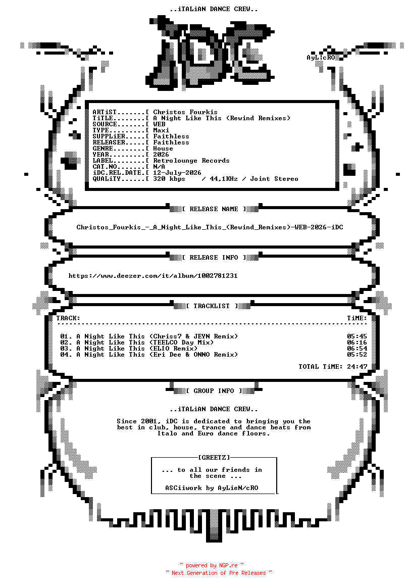 NFO for the release Christos_Fourkis_-_A_Night_Like_This_(Rewind_Remixes)-WEB-2026-iDC by iDC