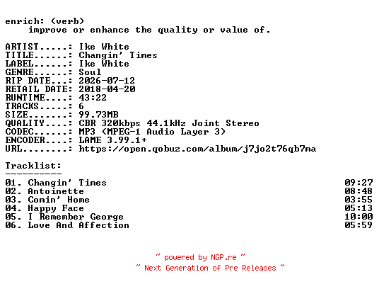 NFO for the release Ike_White-Changin_Times-WEB-2018-ENRiCH by ENRiCH