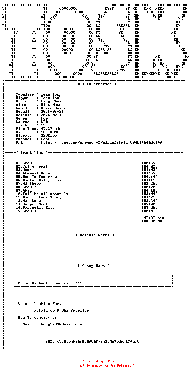 NFO for the release Wang_Chuan-Hint_Notes-WEB-CN-2026-TosK by TosK