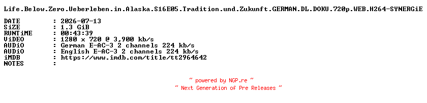 NFO for the release Life.Below.Zero.Ueberleben.in.Alaska.S16E05.Tradition.und.Zukunft.GERMAN.DL.DOKU.720p.WEB.H264-SYNERGiE by SYNERGiE
