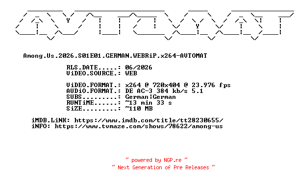 NFO for the release Among.Us.2026.S01E01.GERMAN.WEBRiP.x264-AVTOMAT by AVTOMAT