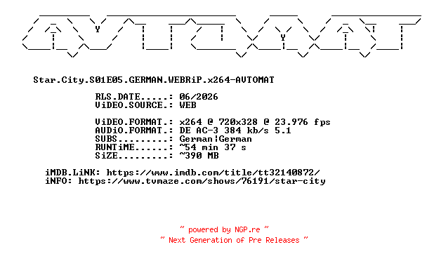 NFO for the release Star.City.S01E05.GERMAN.WEBRiP.x264-AVTOMAT by AVTOMAT