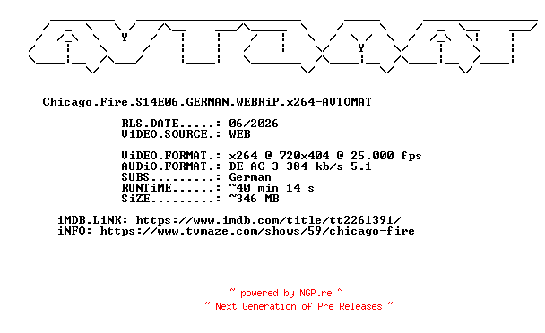 NFO for the release Chicago.Fire.S14E06.GERMAN.WEBRiP.x264-AVTOMAT by AVTOMAT