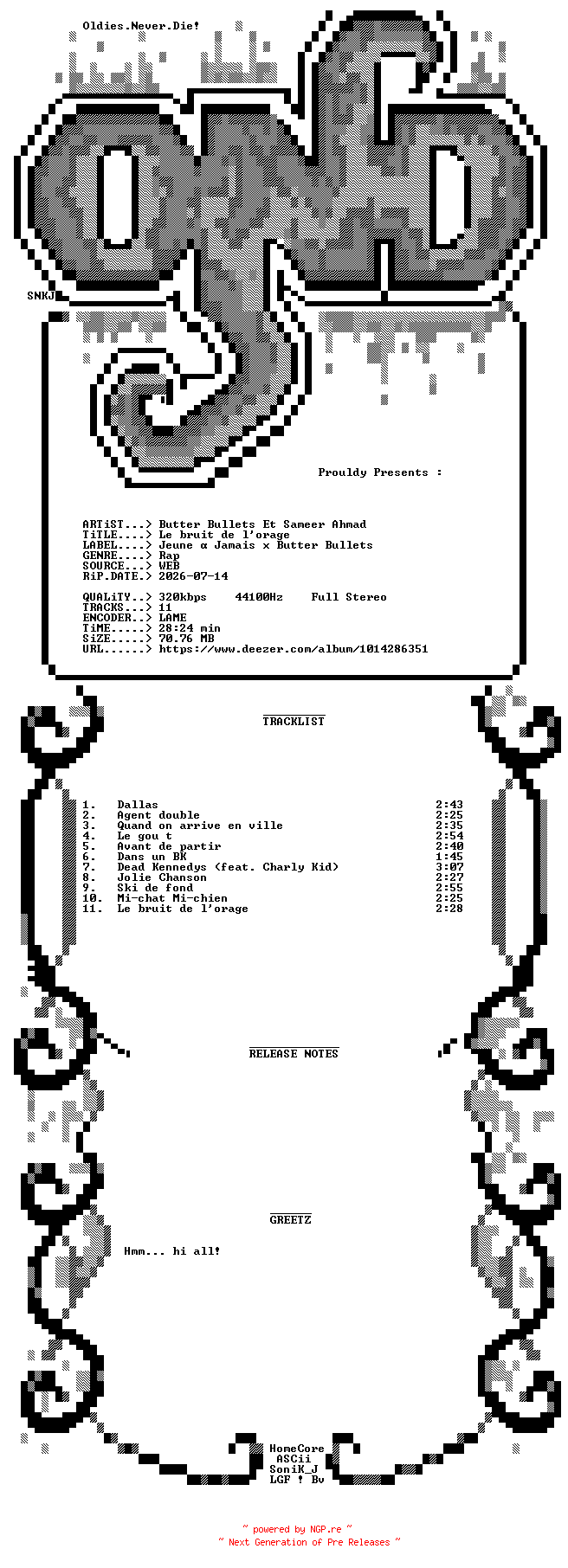 NFO for the release Butter_Bullets_Et_Sameer_Ahmad-Le_Bruit_De_Lorage-WEB-FR-2026-OND by OND