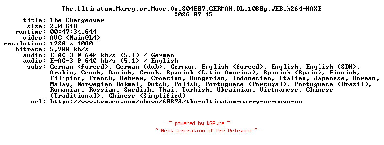 NFO for the release The.Ultimatum.Marry.or.Move.On.S04E07.GERMAN.DL.1080p.WEB.h264-HAXE by HAXE