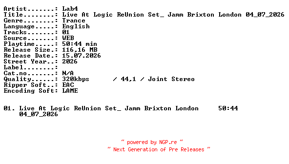 NFO for the release Lab4-Live_At_Logic_ReUnion_Set__Jamm_Brixton_London_04_07_2026-WEB-2026-XTC_iNT by XTC_iNT