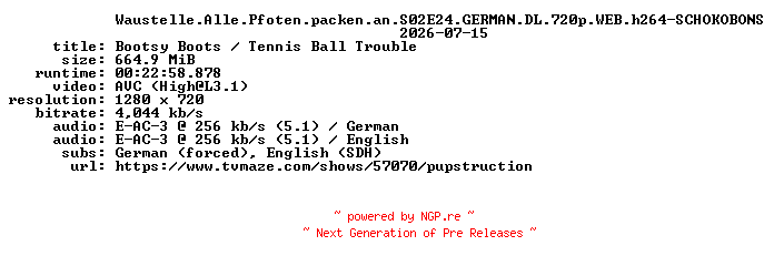 NFO for the release Waustelle.Alle.Pfoten.packen.an.S02E24.GERMAN.DL.720p.WEB.h264-SCHOKOBONS by SCHOKOBONS