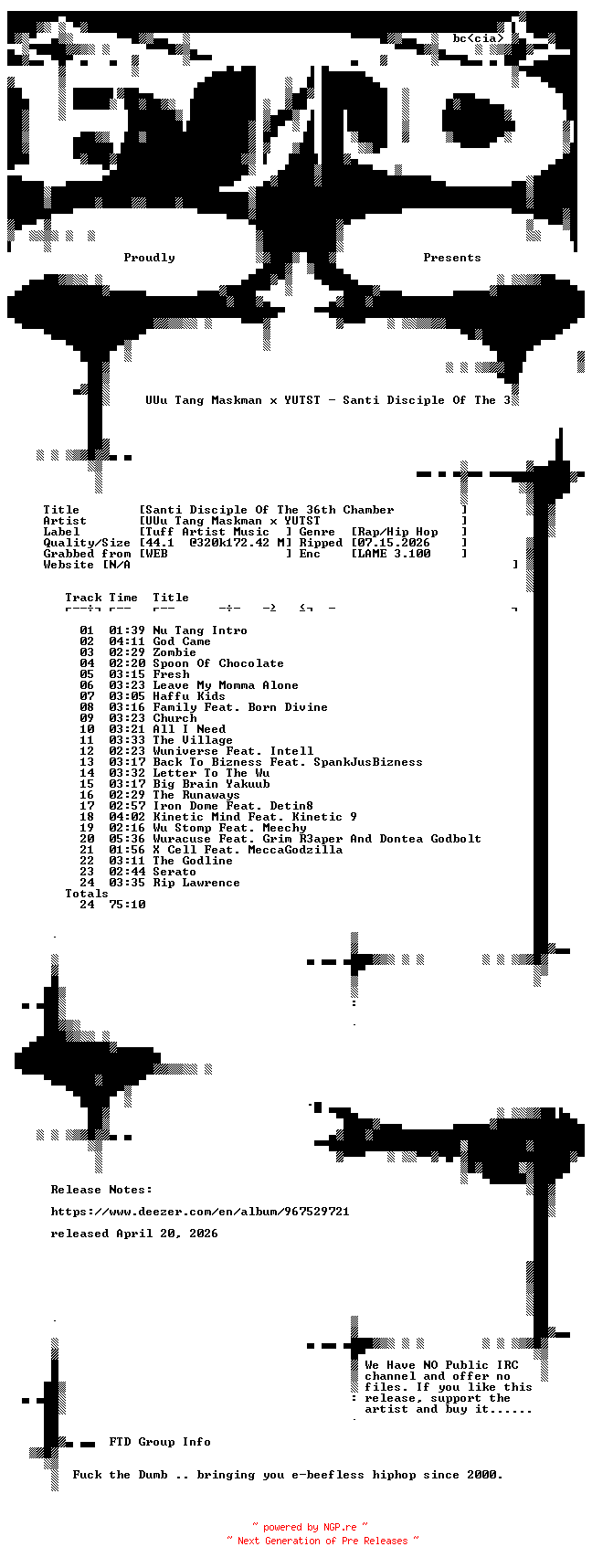 NFO for the release UUu_Tang_Maskman_x_YUTST-Santi_Disciple_Of_The_36th_Chamber-WEB-2026-FTD by FTD