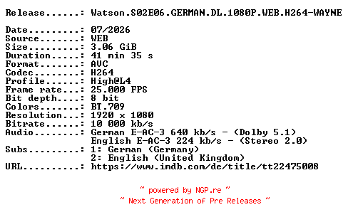 NFO for the release Watson.S02E06.GERMAN.DL.1080P.WEB.H264-WAYNE by WAYNE