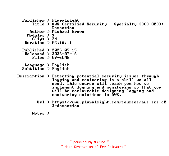 NFO for the release Pluralsight.AWS.Certified.Security.-.Specialty.SCS-C03.Detection.2026.BOOKWARE-GETH by GETH