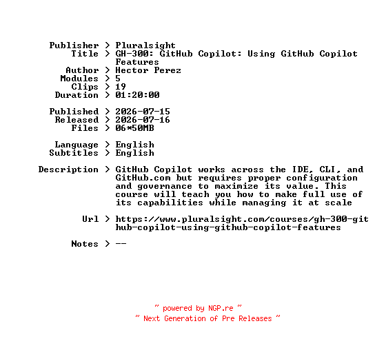 NFO for the release Pluralsight.GH-300.GitHub.Copilot.Using.GitHub.Copilot.Features.2026.BOOKWARE-GETH by GETH