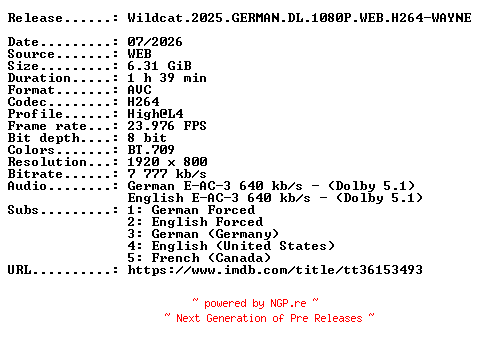 NFO for the release Wildcat.2025.GERMAN.DL.1080P.WEB.H264-WAYNE by WAYNE