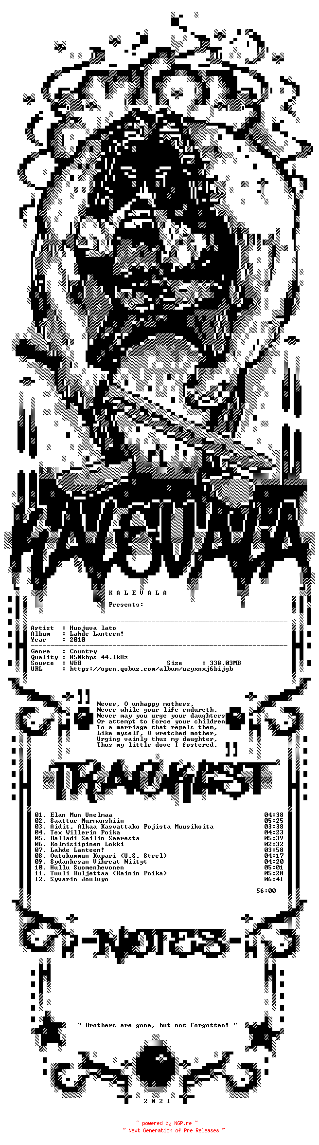 NFO for the release Huojuva_lato-Lahde_Lanteen-FI-16BIT-WEB-FLAC-2010-KALEVALA by KALEVALA