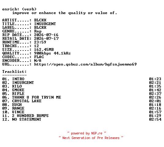 NFO for the release BLCKK-INSURGENT-16BIT-WEB-FLAC-2026-ENRiCH by ENRiCH