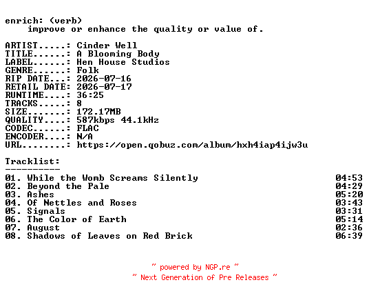 NFO for the release Cinder_Well-A_Blooming_Body-16BIT-WEB-FLAC-2026-ENRiCH by ENRiCH
