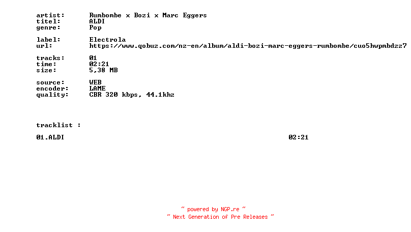 NFO for the release Rumbombe_X_Bozi_X_Marc_Eggers_-_ALDI-SINGLE-WEB-DE-2026-BITCOINS by BITCOINS