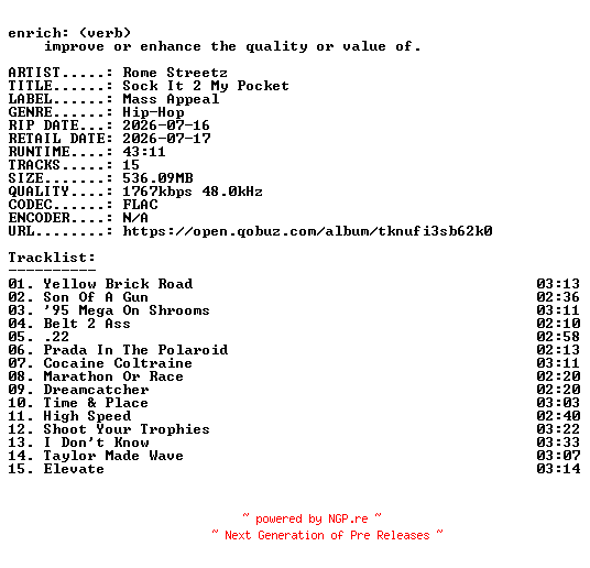 NFO for the release Rome_Streetz-Sock_It_2_My_Pocket-24BIT-WEB-FLAC-2026-ENRiCH by ENRiCH