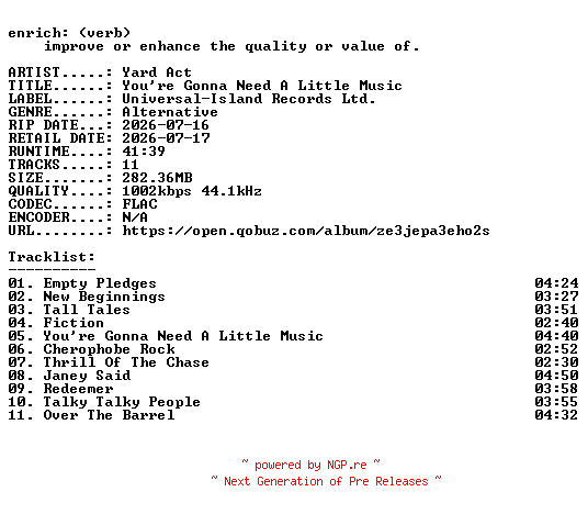 NFO for the release Yard_Act-Youre_Gonna_Need_A_Little_Music-16BIT-WEB-FLAC-2026-ENRiCH by ENRiCH