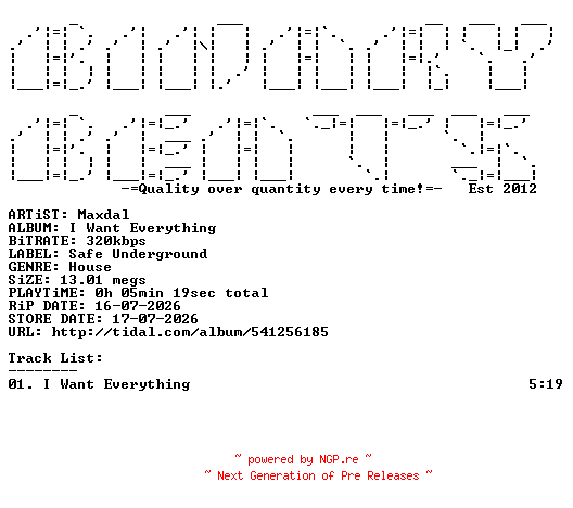 NFO for the release Maxdal-I_Want_Everything-(SAFEUDG134)-SINGLE-WEB-2026-BB by BB