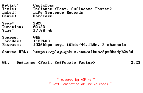 NFO for the release CastxDown-Defiance_(Feat._Suffocate_Faster)-Single-16BIT-WEB-FLAC-2026-VEXED by VEXED