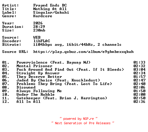 NFO for the release Frayed_Ends_BC-Nothing_At_All-16BIT-WEB-FLAC-2026-VEXED by VEXED