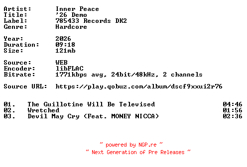 NFO for the release Inner_Peace-26_Demo-24BIT-WEB-FLAC-2026-VEXED by VEXED
