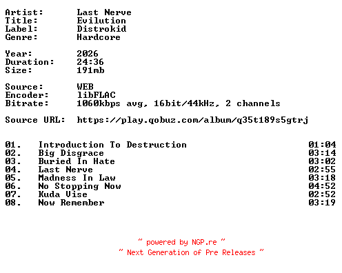 NFO for the release Last_Nerve-Evilution-16BIT-WEB-FLAC-2026-VEXED by VEXED