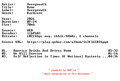 NFO for the release Overgrowth-Home-16BIT-WEB-FLAC-2026-VEXED by VEXED