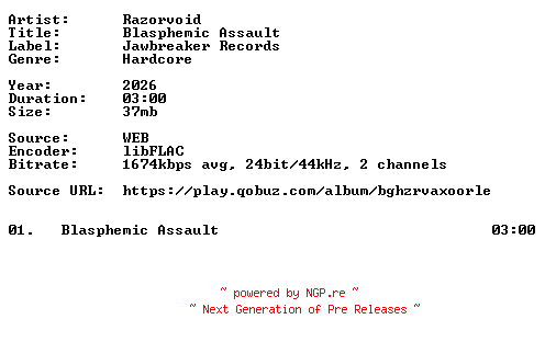 NFO for the release Razorvoid-Blasphemic_Assault-Single-24BIT-WEB-FLAC-2026-VEXED by VEXED