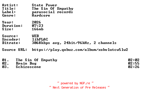 NFO for the release State_Power-The_Sin_Of_Empathy-24BIT-WEB-FLAC-2026-VEXED by VEXED